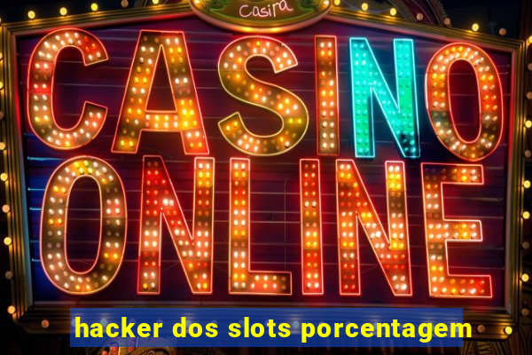 hacker dos slots porcentagem